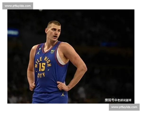 约基奇或 32 岁退役?TA 记者:NBA 只是工作,生涯规划早已明确 约基奇或 32 岁退役?TA 记者:NBA 只是工作,生涯规划早已明确
